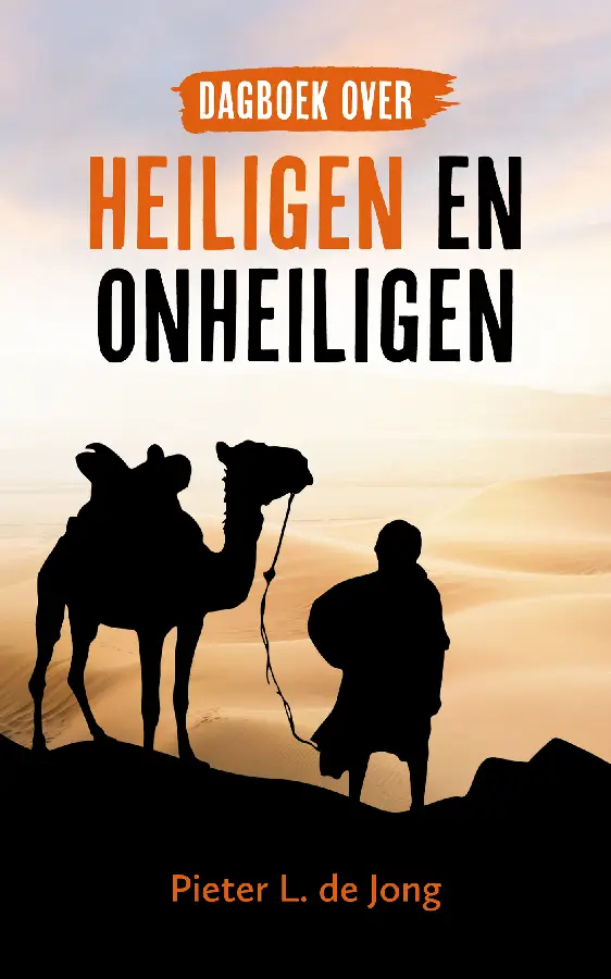 Dagboek over heiligen en onheiligen