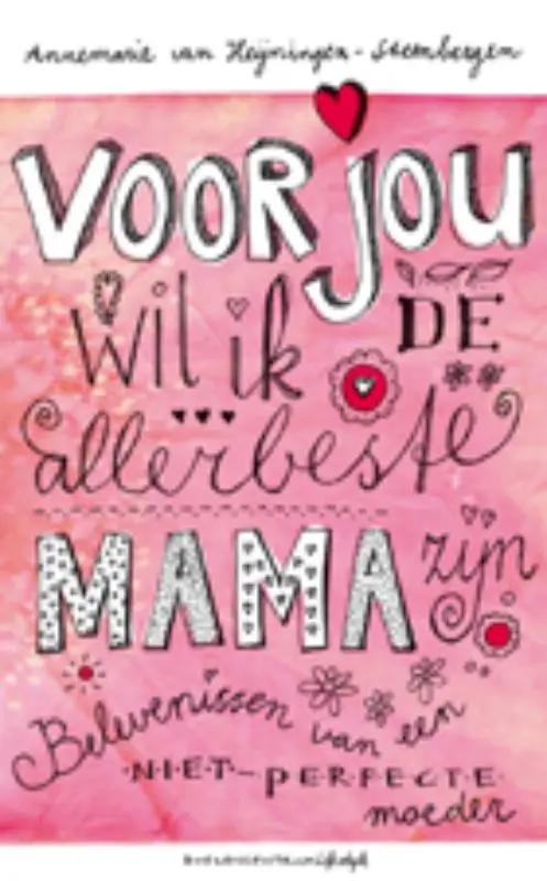 Voor jou wil ik de allerbeste mama  POD
