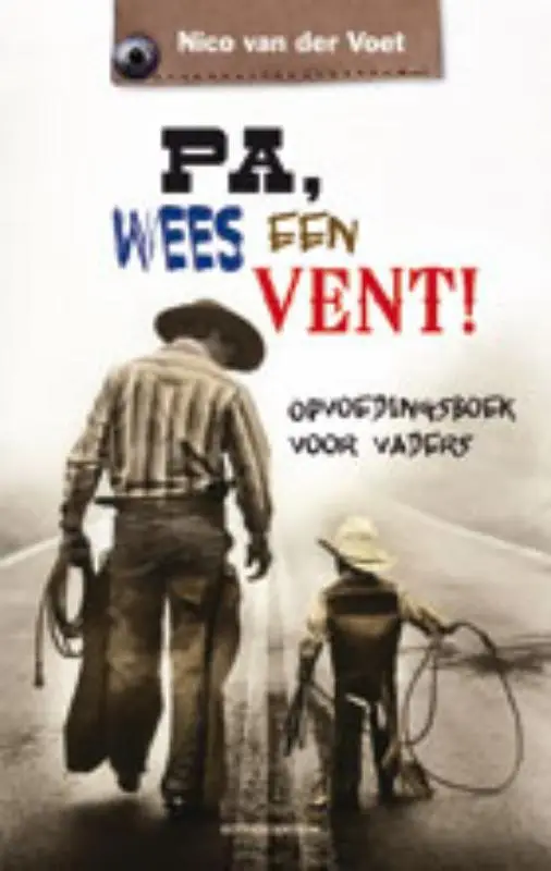Pa wees een vent  POD