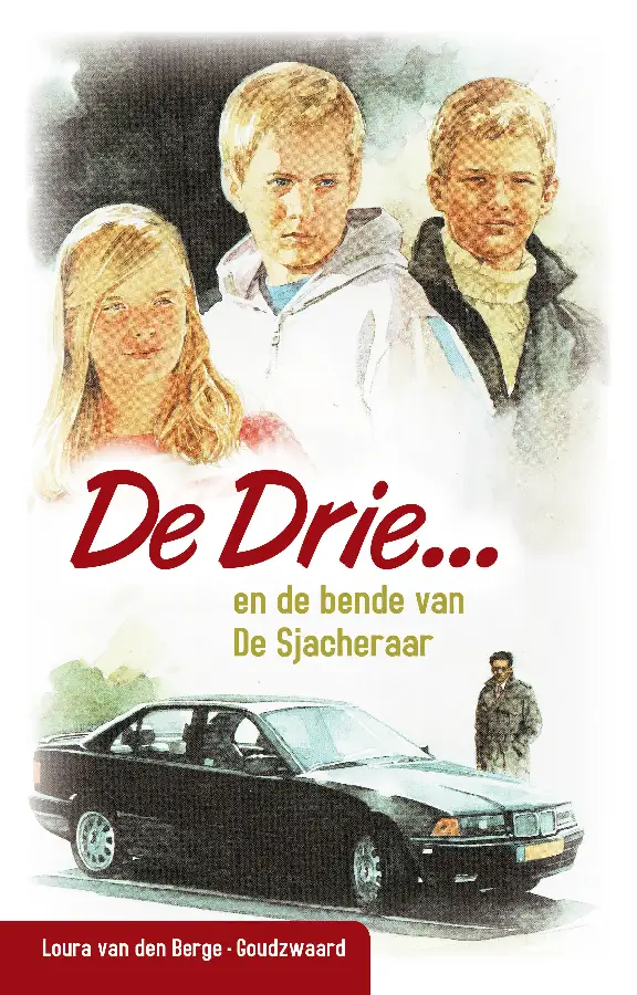 Drie en de bende van de sjacheraar