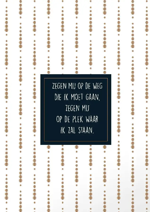 Wenskaart Zegen mij op de weg die ik moe